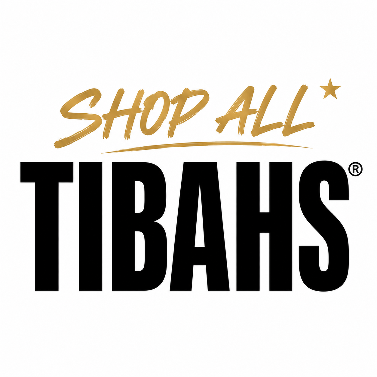 Shop All TIBAHS®